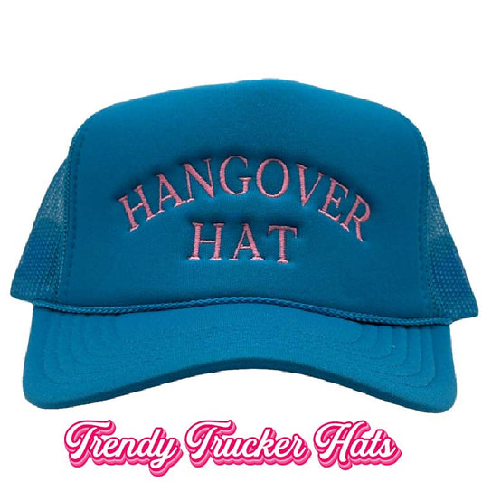Hangover Hat Foam Trucker Hat