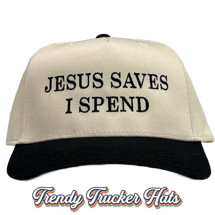 Jesus Saves I Spend Classic Snapback