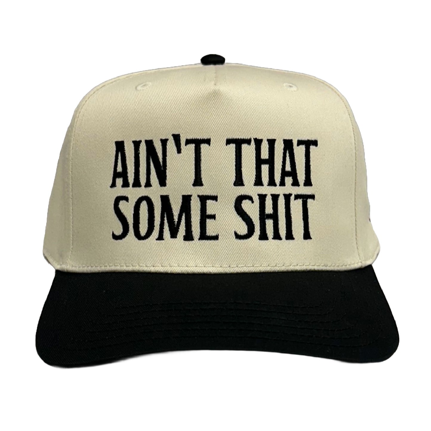 Ain't That Some Shit Classic Snapback