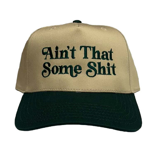 Aint That Some Shit Groovy Classic Snapback